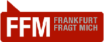 ..Frankfurt Fragt mich